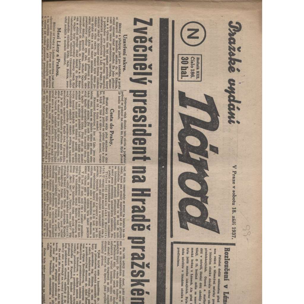 Pražské vydání Národ (18.9. 1937) - staré noviny, 1. republika, prezident, úmrtí T. G. Masaryk
