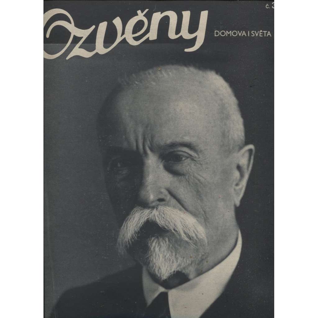 Ozvěny domova i světa (Časopis, noviny 1937, 1. republika) - T. G. Masaryk