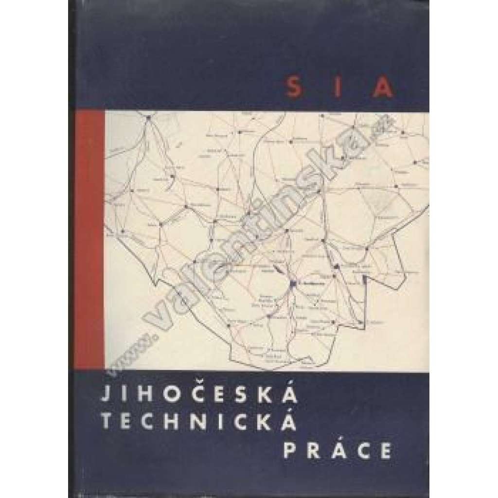 Sborník SIA. 1938. Jihočeská technická práce (jižní Čechy)
